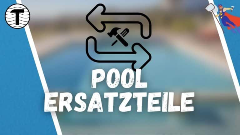 Pool Ersatzteile