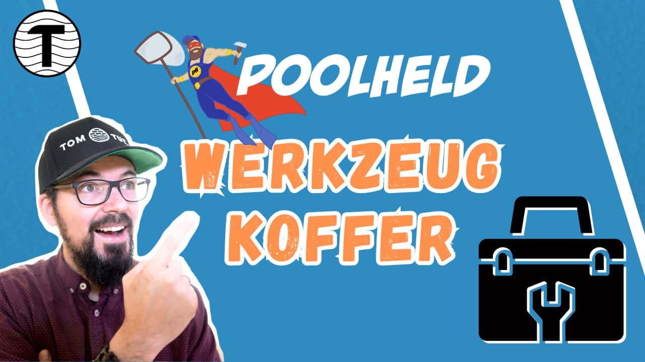 Poolheld_Werkzeugkoffer_YT