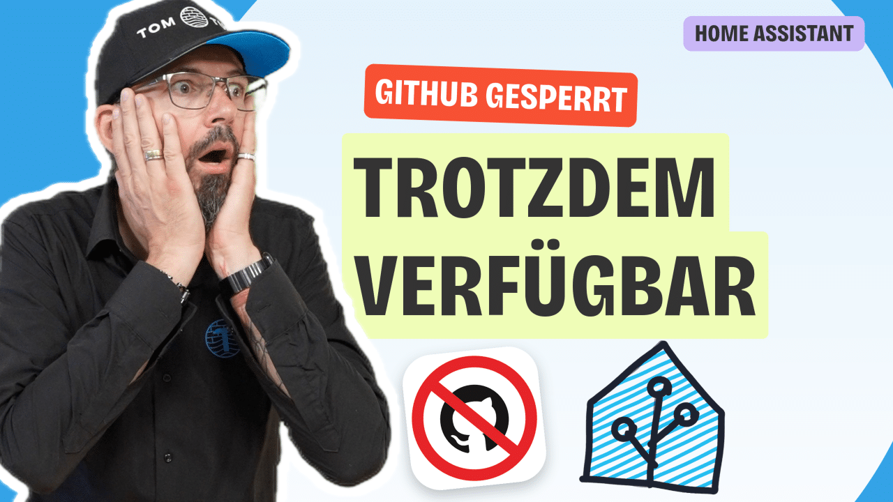 GitHub gesperrt – TomTuT Home-Assistant-Integrationen trotzdem verfügbar
