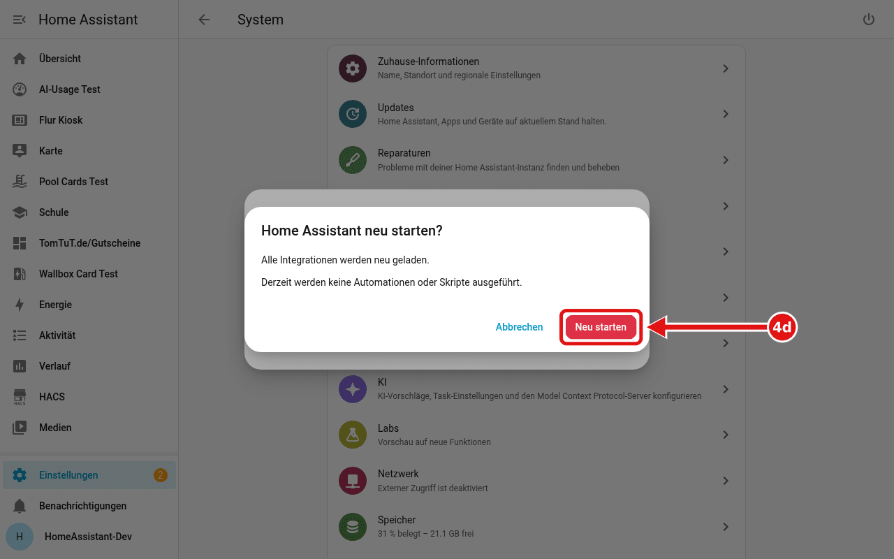 Rückfrage „Home Assistant neu starten?“, der Knopf „Neu starten“ ist rot eingerahmt.